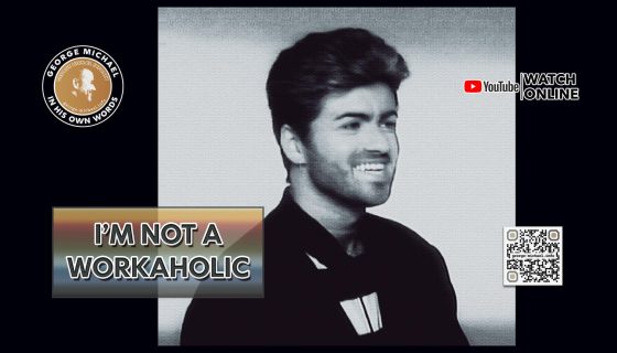 George Michael In His Own Words