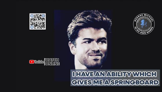 George Michael In His Own Words